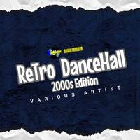 RETRO DANCEHALL 2000s Edition (DJ Warlock) by Djwarlock246