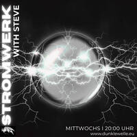 Stromwerk - 15.07.26 - Steve's Birthday Show by STROMWERK - Radioshow