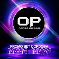 Oscar Piebbal - Promo Set Man2Man (Cordoba)   FREE DOWNLOAD by Oscar Piebbal