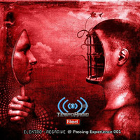 Elektro - Negative @ [ Passing Experience 001] Powered by www.tempo-radio.com Red Strem by Elektro -  Negative