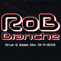 Drum & Bass Mix 13-11-2013 ⎝⏠⏝⏠⎠ by RoB Bianche