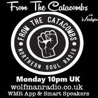 From The Catacombs (Northern Soul Radio) 29-12-25 by WolfmanRadioShows