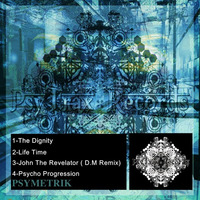 John The Revelator ( D.M Remix) * PsyTrax Records * by PsyTrax Records
