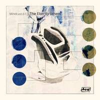 Mindcast.61 || The Ebertbrothers by Mindwaves Music