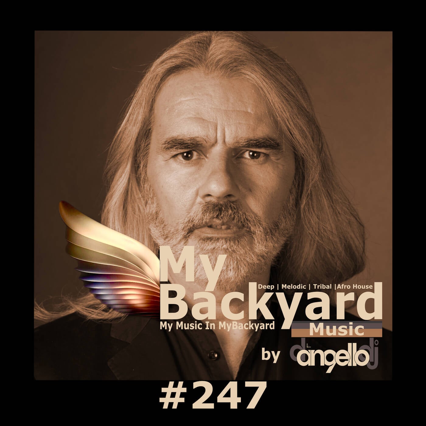 MyBackyard by dangellodj #247 | Soulful & Melodic | Afro Deep House | Live Hybrid Mix | dangellodj | 2026 episode artwork