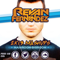 Revan Fernandez 2K13 Mashups - Ain't A Party Vs. Here We Go by Revan Fernandez