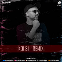 Koi Si (Rave Flip) - DJ Ayush J by All Indian DJs Drive