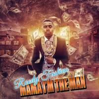Mama I'm The Man by Roody Fashino