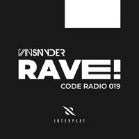 Van Snyder - Rave! Code Radio Episode 019 - 2026-08-03 by Van Snyder