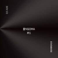 Ingoma #1 - Mixed &amp; Compiled by DJ Axe by DJ AxeSA