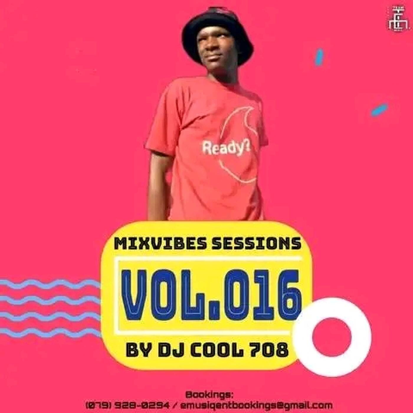 Mixvibes Sessions Vol.016 (100% Production Mix) Mixed & Complied By Dj Cool 708