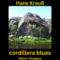 cordillera blues by Hans Krauß