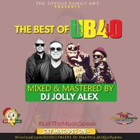 THE BEST OF (UB40) - DJ JOLLY ALEX by DJ JOLLY ALEX