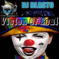 Vision Of Soul by DjBlasto