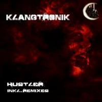 Klangtronik - Hustler  (T.A13 Remix)[Preview] by T.A13