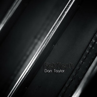 FebTech - Dan Taylor by Dan Taylor