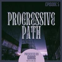 GianG - Progressive Path Episode 5 by GianG