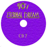 90´s Eternal Dream, 7ª Parte by Dj Son