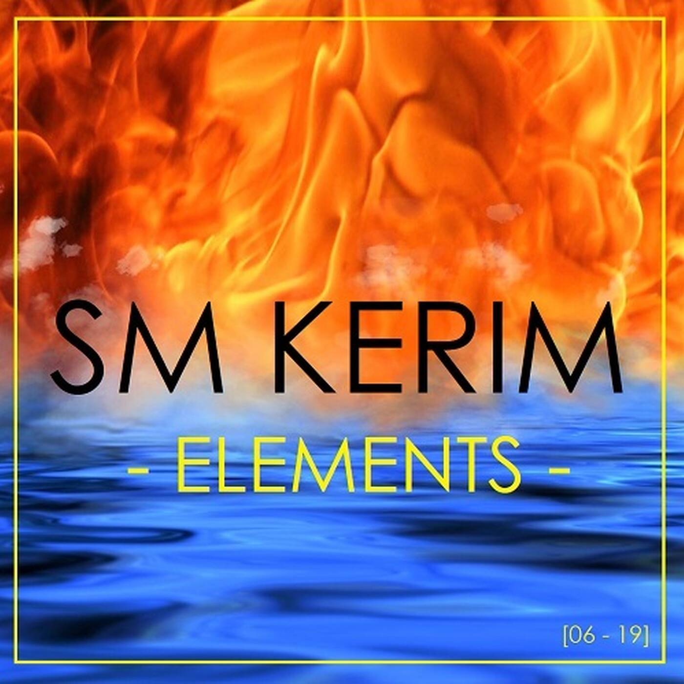 SM KERIM - Elements [06 - 19] episode artwork