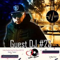 GUEST DJs - 23 - Silver Fox -London 5-11-17 (proyectsound.com) by Miguel Giner