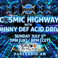 Cosmic Highway @ Pure Radio (Amsterdam) 05JUL2015 by Acid Driver