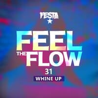 FEEL THE FLOW 31 by Dj Festa 254