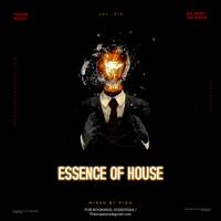 Essence of House 010 mixed by PIDO by Pido Rapeane