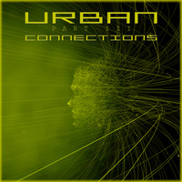 Various - Urban Connections: Part III [COMPILATION] [2015] by Urban Connections