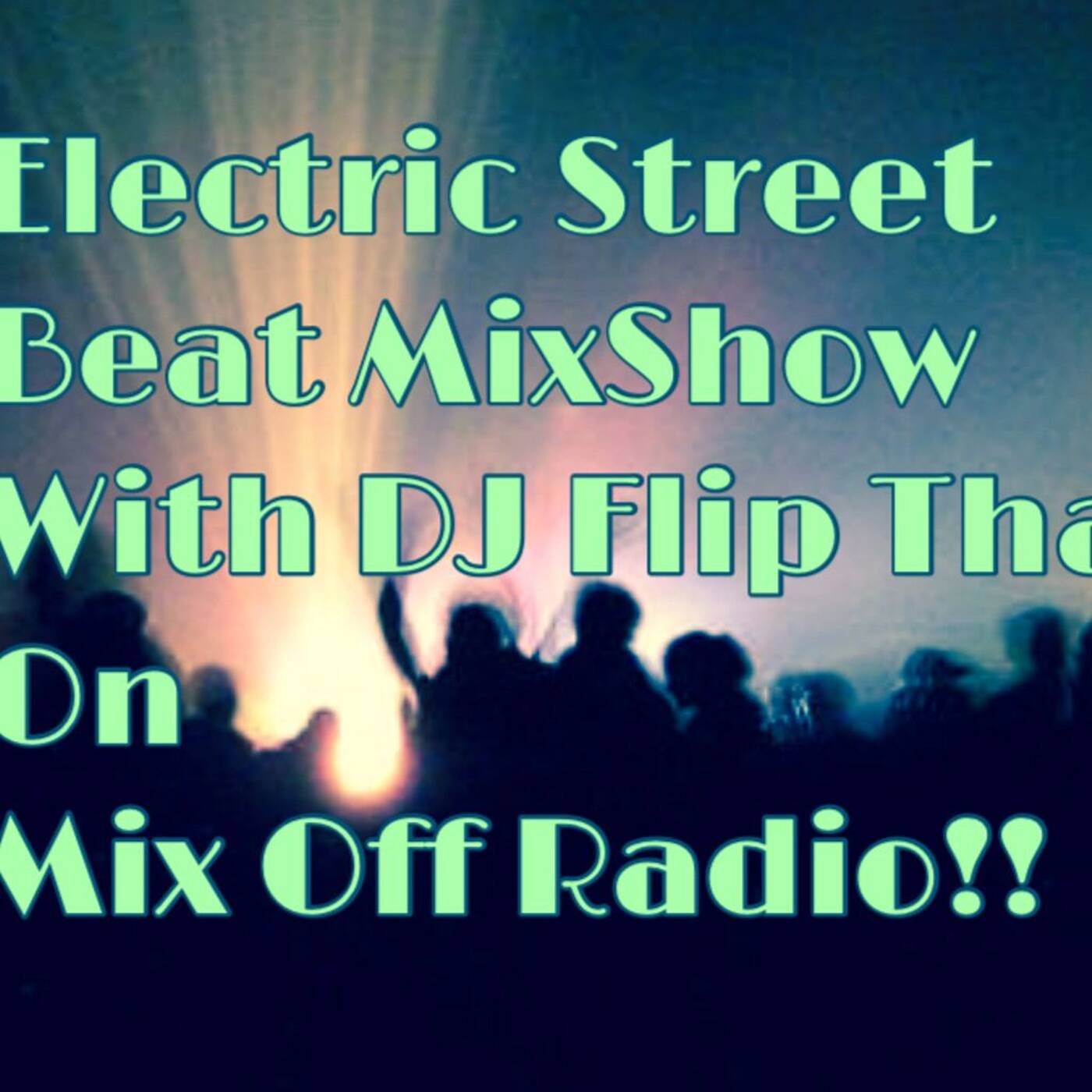 Electric Street Beat Mix Show 10/4/21 (Live DJ Mix) newmusic/Housemusic/ElectronicMusic/Afterhours/ episode artwork