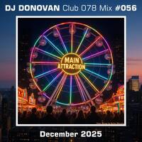Club 078 Mix - #056 - December 2025 by Donovan Dahmes