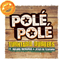 Turntable Dubbers - Polé Polé (ft. Roland Richards & Jesus De Tchango) by Turntable Dubbers