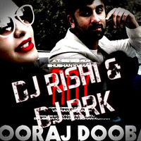 Sooraj_Dooba_Hai_(2015_Electro_Mix_By_Dj_Rishi_&amp;_Dj_RRK) by Rishi D. DjRishi