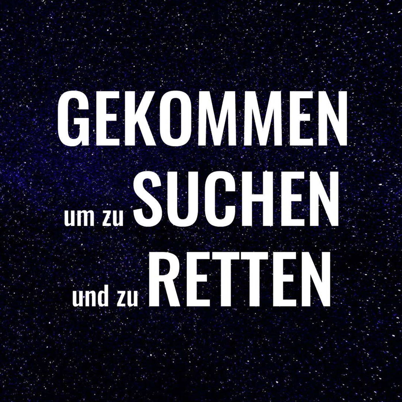 08.09.19 | Gekommen, um zu suchen und zu retten | Steven Burek episode artwork