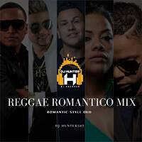 REGGAE ROMANTICO MIXTAPE VOL.2.0 - DJ HUNTER507 by Dj Hunter507