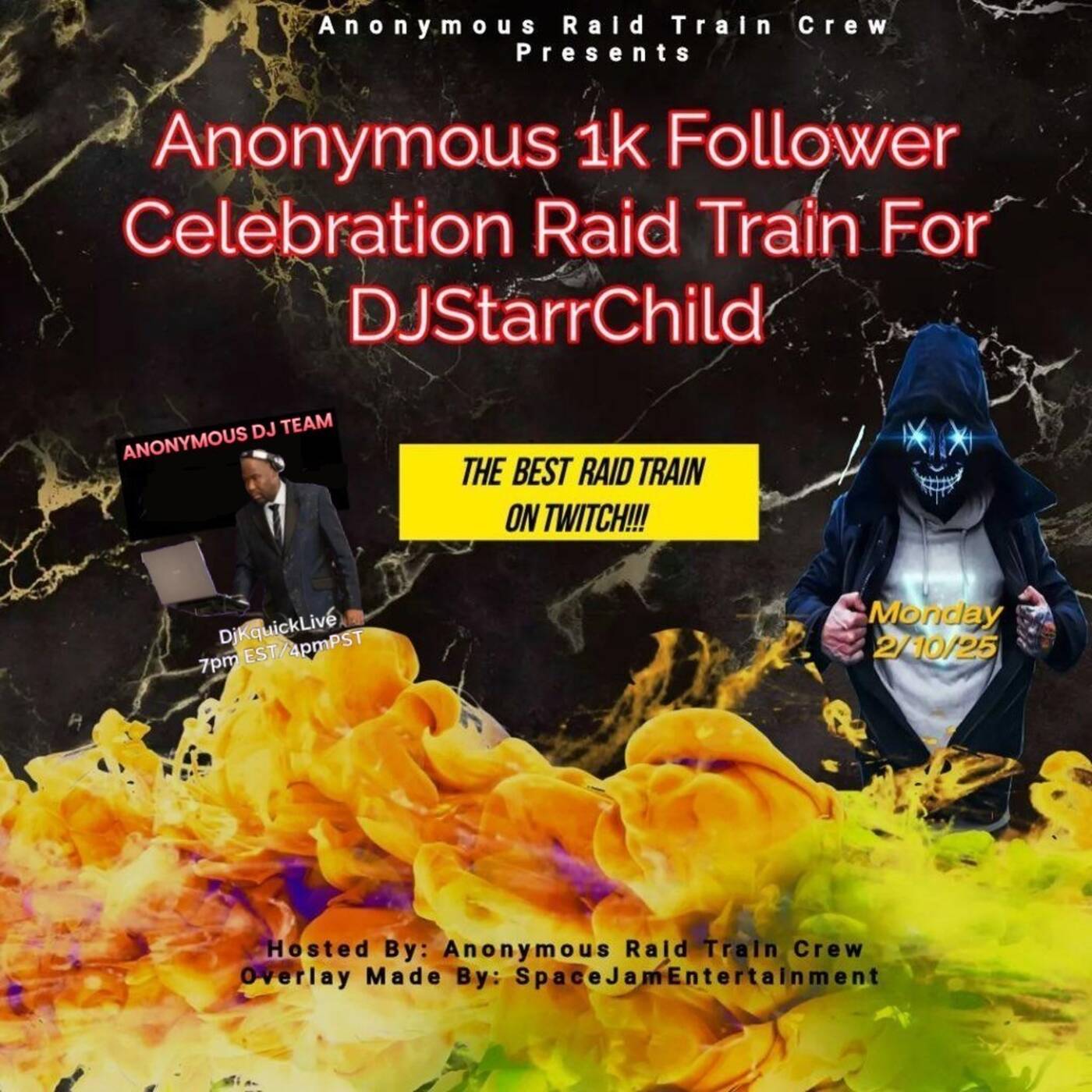 ANONYMOUSRAIDTRAIN DJ STARRCHILD 1K CELEBRATIONHosted By _______ 7-8PMEST (FEB 10, 2025) episode artwork