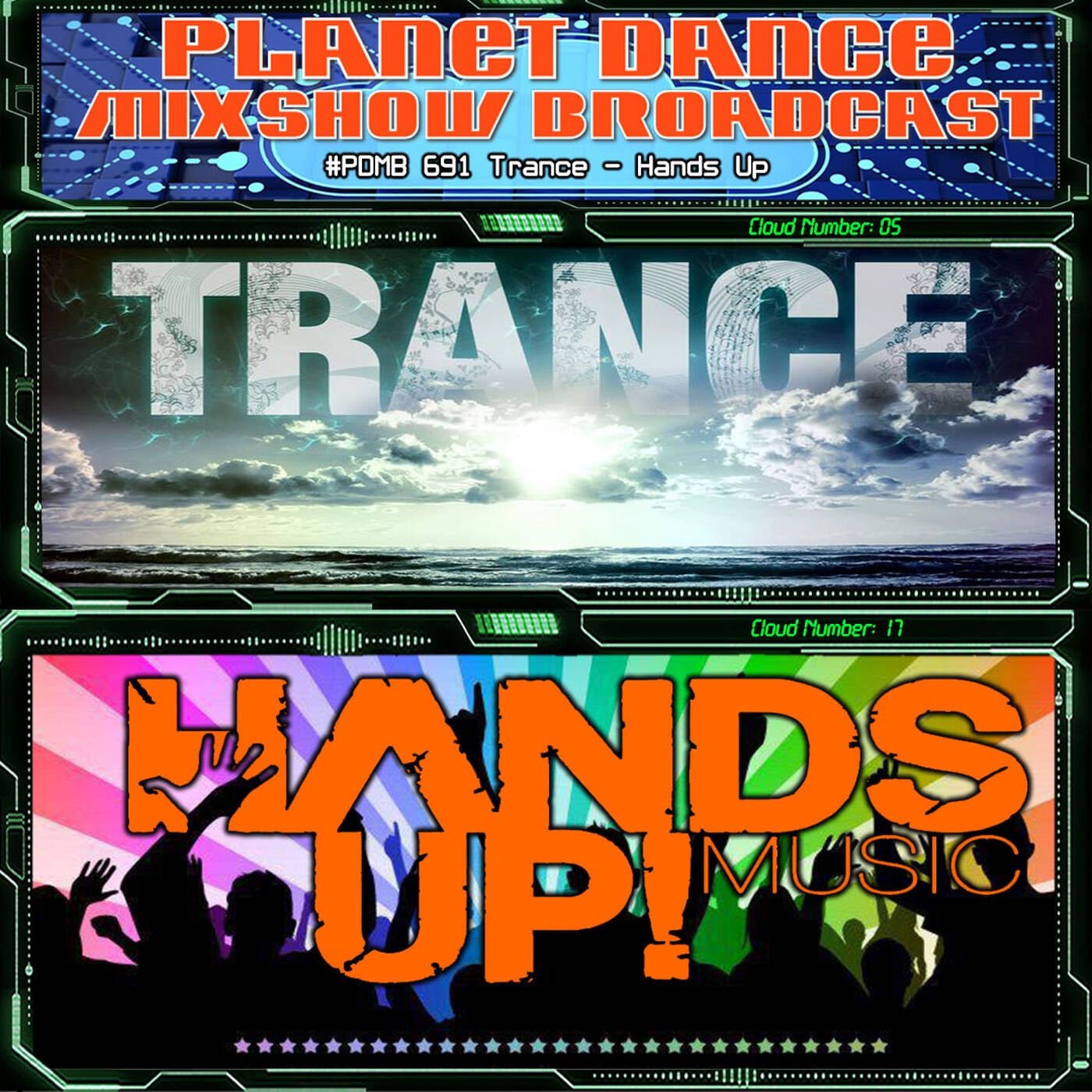 Planet Dance Mixshow Broadcast 691 Trance - Hands Up episode artwork