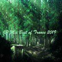 JP Mix Best of Trance 2019 Episode 1 - Psy Trance by Juan Paradise