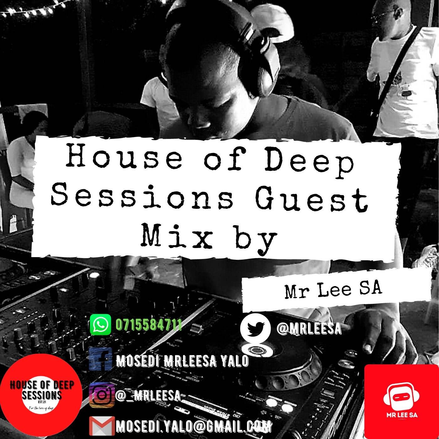 House Of Deep Session Guest Mix By Mr.LeeSA episode artwork