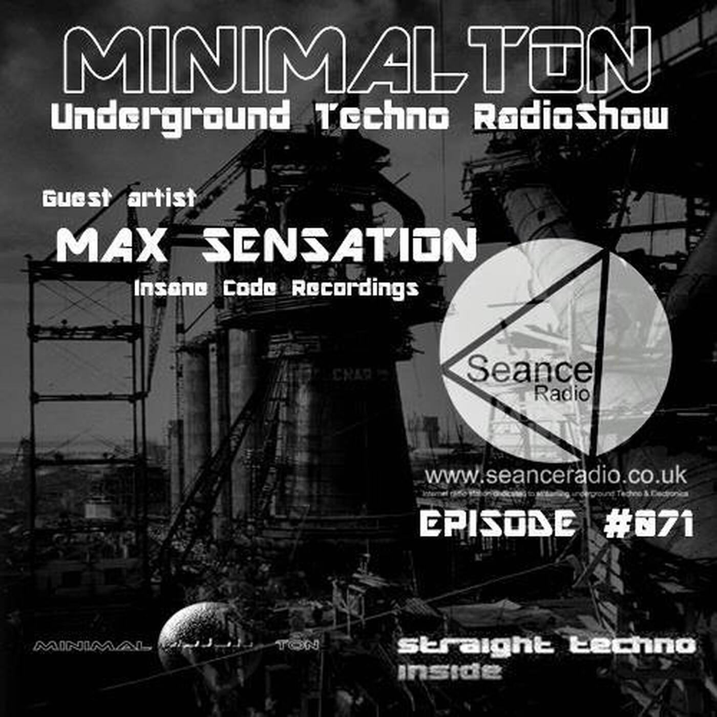 Max Sensation @ Episode #071 Minimalton RadioShow at Seance Radio [UK] episode artwork