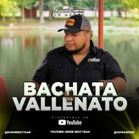 BACHATA VS VALLENATO MIX - @DJFRANK507_X_@MIXERBESTTEAM by MIXER BEST TEAM