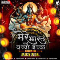 Bharat Ka Baccha Baccha (Remix) - DJ Ilesh Official by All Indian DJs Drive