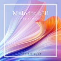 Melodic oH! by Yordee Febrero 22 by YORDEE