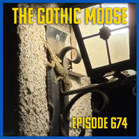 The Gothic Moose – Episode 674– 🇺🇦 Mostly Bands Supporting Ukraine 🇺🇦 by DJ Moose