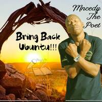Bring Back Ubuntu by Mncedy The Poet Eswatini