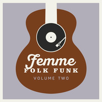 Femme Folk Funk Vol 2 by FolkFunk