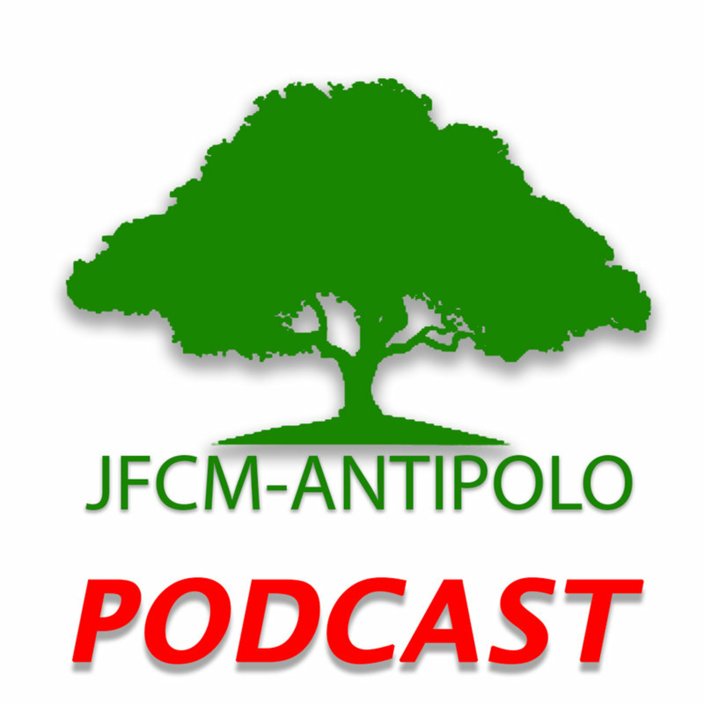 JFCM Antipolo Podcast -Father's Day Message