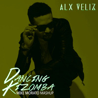 Alx Veliz - Dancing Kizomba (Mike Morato Remix) by Mike Morato