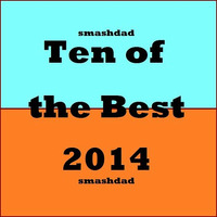 [KS] Ten Of The Best 2014 by Kevin Sullivan (smashdad)
