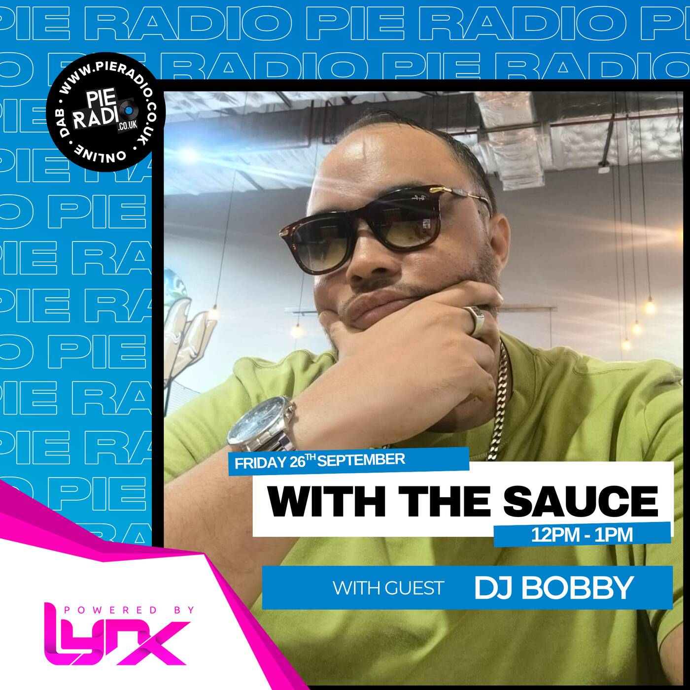 With The Sauce - Guest Mix by DJ Bobby episode artwork