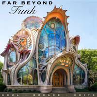 FAR BEYOND FUNK by BOMBSHELL II